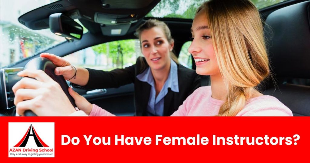 Do You Have Female Instructors? Lady Teachers for Students