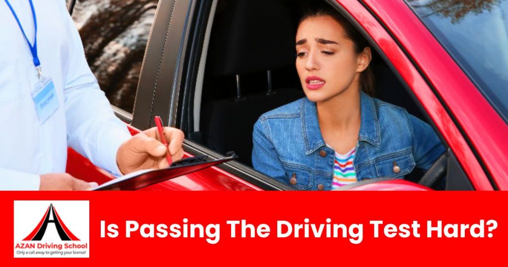 Is Passing The Driving Test Hard? Preparation Tips and Advice
